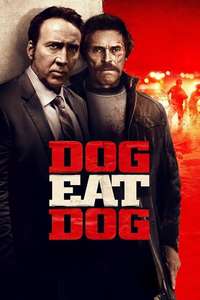 Dog Eat Dog - Poster