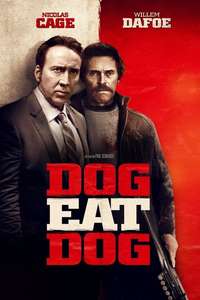 Dog Eat Dog - Poster