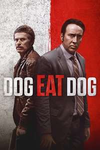 Dog Eat Dog - Poster