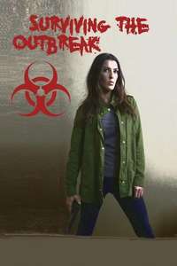 Surviving the Outbreak - Poster