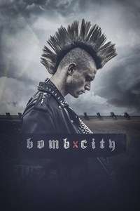 Bomb City - Poster