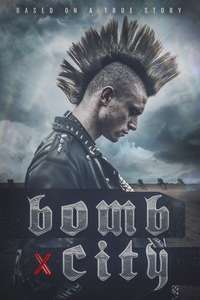 Bomb City - Poster