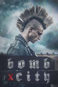 Bomb City - Poster