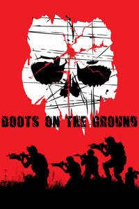 Boots on the Ground - Poster