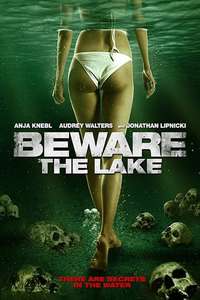 Beware the Lake - Poster