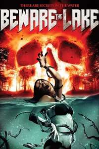 Beware the Lake - Poster
