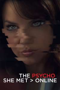 The Psycho She Met Online - Poster