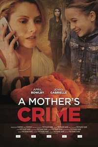 A Mother's Crime - Poster