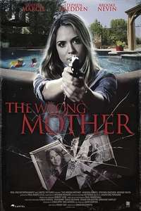 The Wrong Mother - Poster
