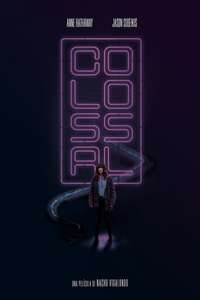 Colossal - Poster