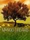Mango Dreams