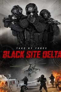 Black Site Delta - Poster