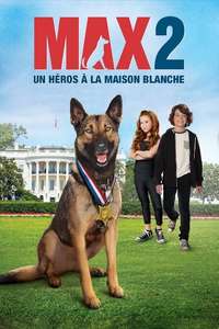 Max 2: White House Hero - Poster