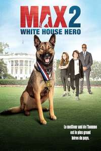 Max 2: White House Hero - Poster