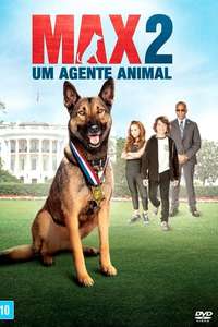 Max 2: White House Hero - Poster