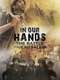 In Our Hands: The Battle for Jerusalem