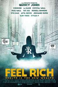 Feel Rich: Health Is the New Wealth - Poster