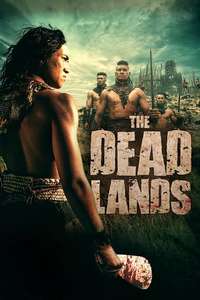 The Dead Lands - Poster