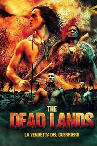 The Dead Lands - Poster