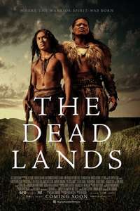 The Dead Lands - Poster