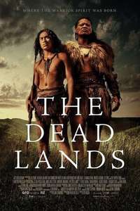 The Dead Lands - Poster