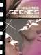 Deleted Scenes