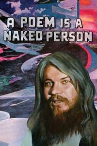 A Poem Is a Naked Person - Poster