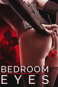 Bedroom Eyes - Poster