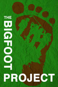 The Bigfoot Project - Poster