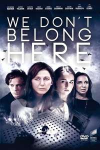 We Don't Belong Here - Poster