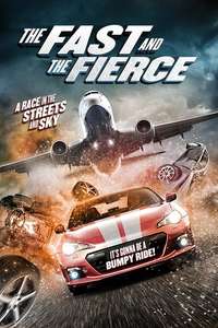 The Fast and the Fierce - Poster