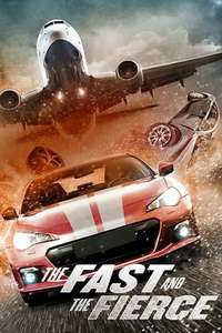 The Fast and the Fierce - Poster