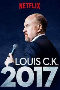 Louis C.K. 2017 - Poster