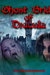 Ghost Bride of Dracula - Poster