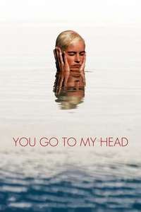 You Go To My Head - Poster