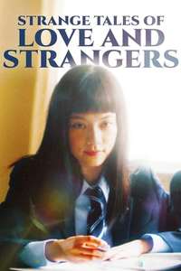 Strange Tales of Love and Strangers - Poster