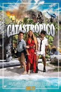 Catastrópico - Poster