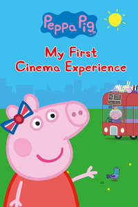 Peppa Pig: My First Cinema Experience - Poster