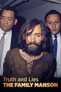 Truth and Lies: The Family Manson - Poster