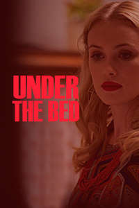 Under the Bed - Poster