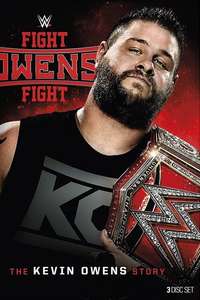 Fight Owens Fight: The Kevin Owens Story - Poster