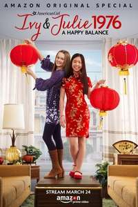 An American Girl Story - Ivy & Julie 1976: A Happy Balance - Posters