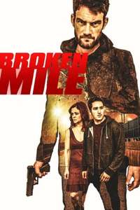 Broken Mile - Poster