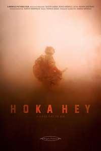 A Good Day to Die  Hoka Hey - Poster