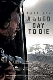 A Good Day to Die  Hoka Hey