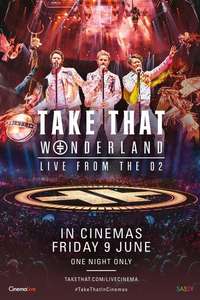 Take That: Wonderland Live from the O2 - Poster