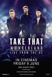 Take That: Wonderland Live from the O2