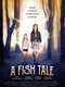 A Fish Tale