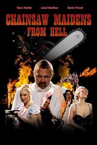 Chainsaw Maidens from Hell - Posters