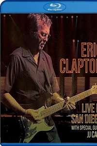 Eric Clapton - Live In San Diego (with Special Guest JJ Cale) - Poster